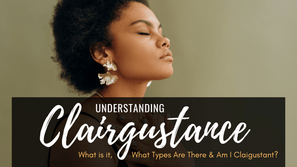 What is Clairgustance & Am I Clairgustant